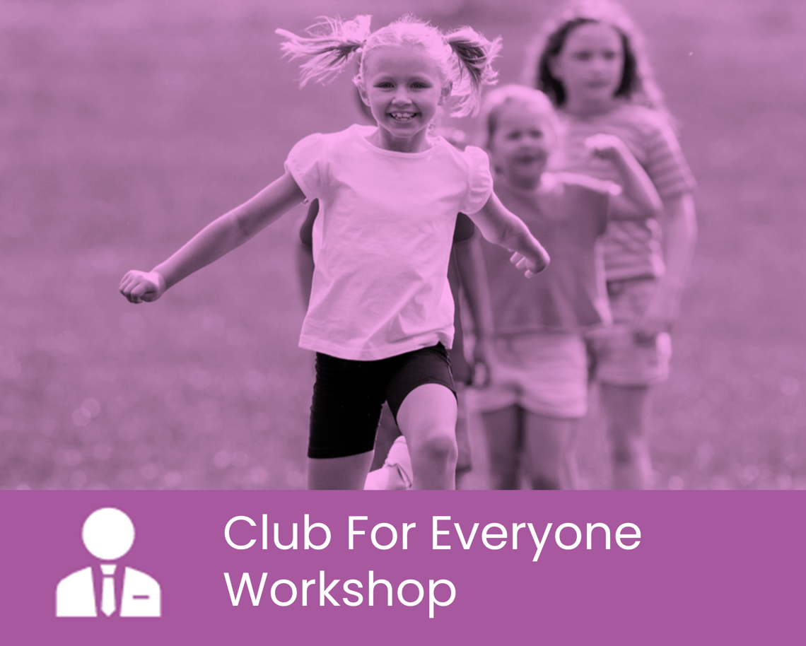 Club For Everyone Workshop Image